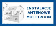 instalacje antenowe multiroom