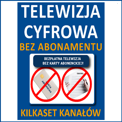 CYFROWA TELEWIZJA BEZ ABONAMENTU